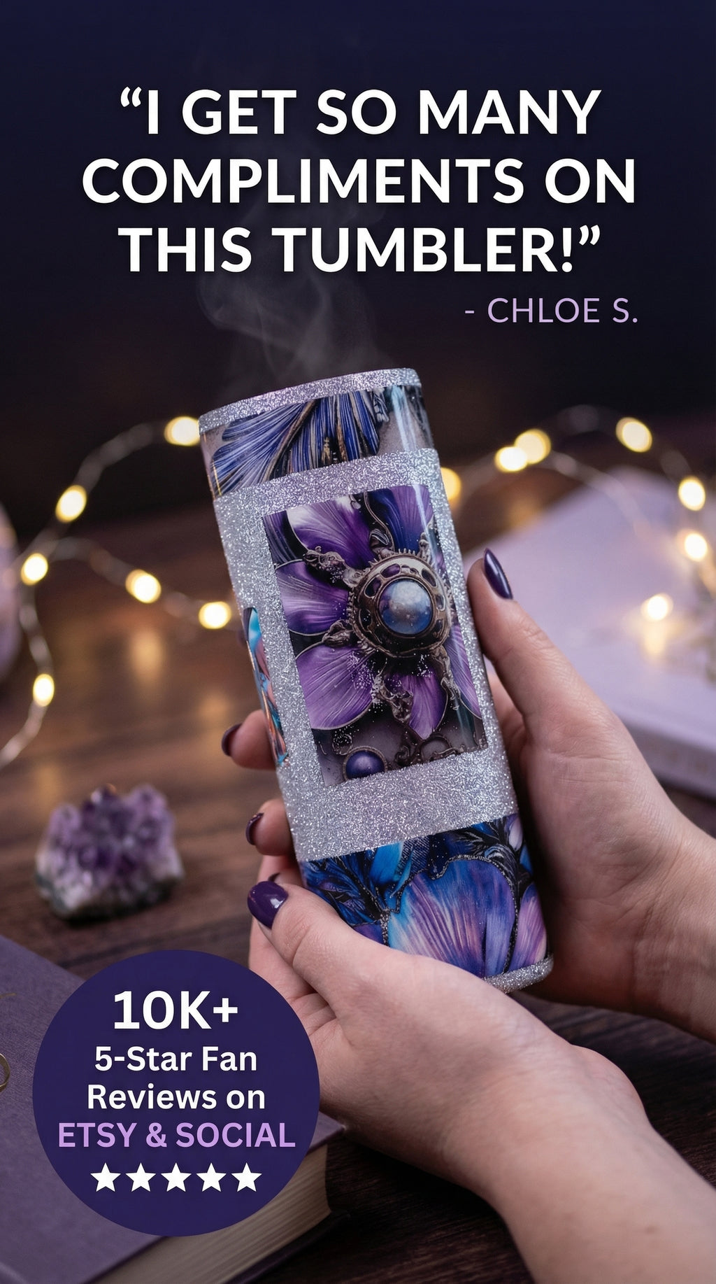 Custom made tumblers