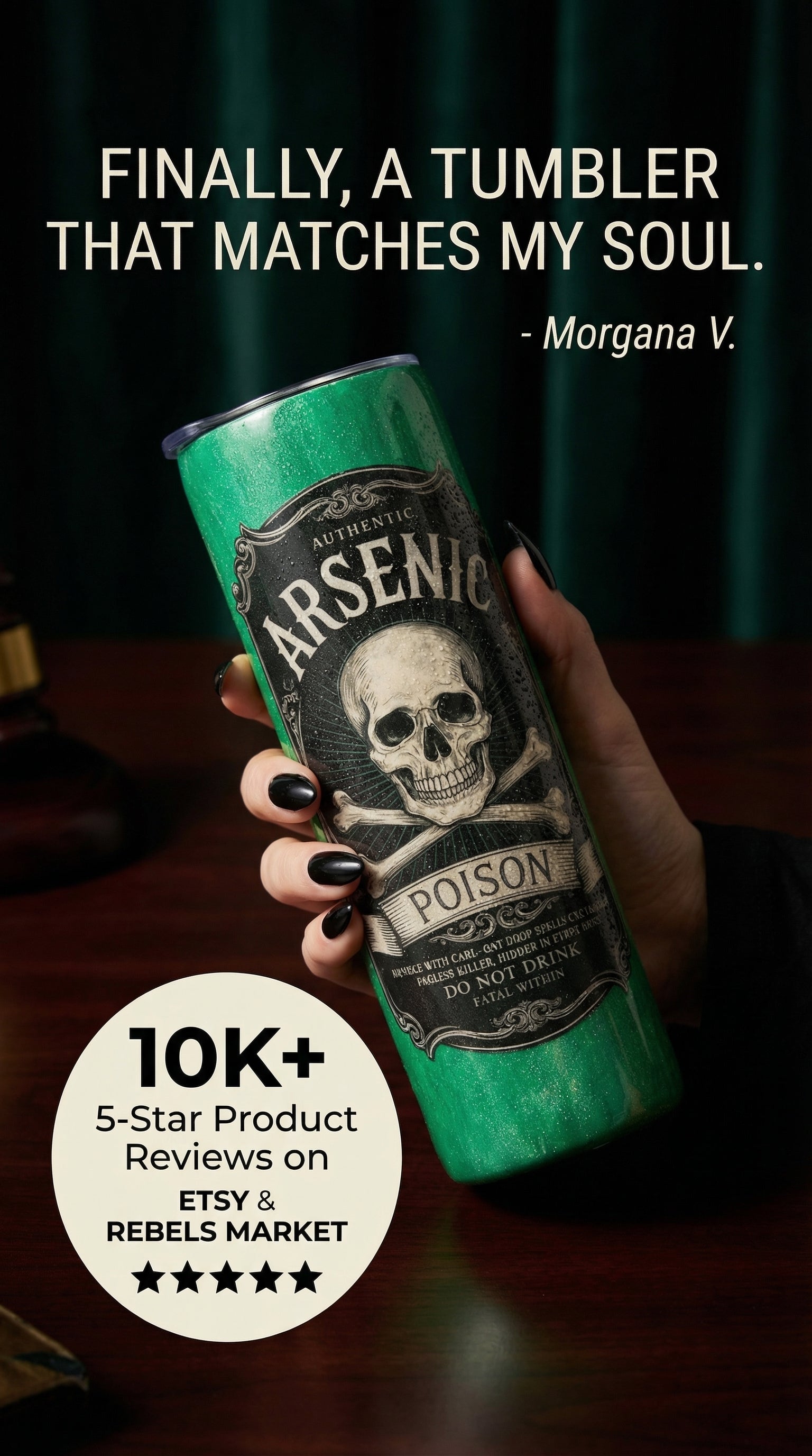 Custom made tumblers